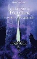 Les enfants de Toulghar - tome 1: La malédiction 1