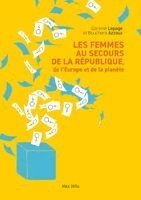 Corinne Lepage, Bouchera Azzouz - Les femmes au service de la République, de l'Europe et de la planète, Häftad