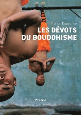 bokomslag Les dévots du bouddhisme