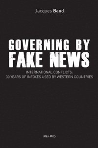 bokomslag Governing by fake news