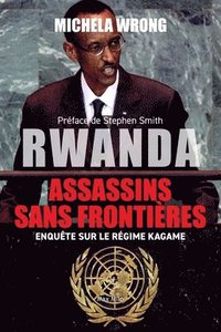 bokomslag Rwanda, assassins sans frontires