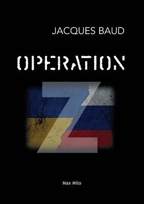Operation Z 1