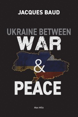 Ukraine between war and peace 1
