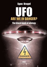 bokomslag UFO, are we in danger?