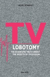 bokomslag TV Lobotomy