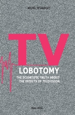 TV Lobotomy 1