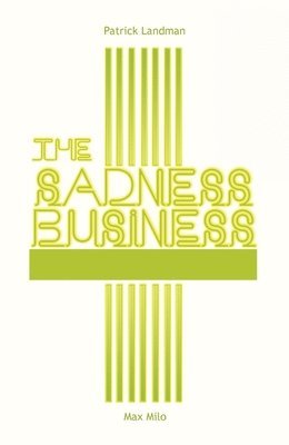 bokomslag Sadness Business