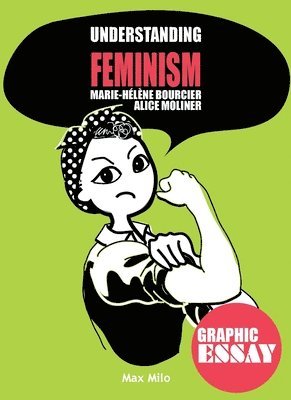 Marie-Hélène Bourcier, Alice Moliner - Understanding Feminism, Häftad. Tillgänglighet: Lägg i varukorg