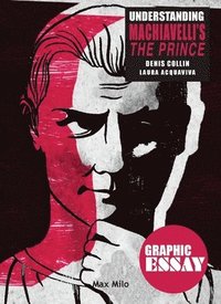 bokomslag Understanding Machiavelli's The Prince