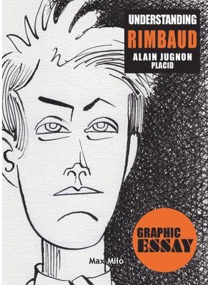 Alain Jugnon, Placid - Understanding Rimbaud, Häftad