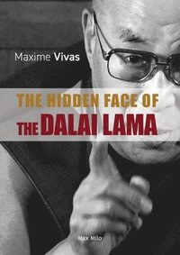 bokomslag The Hidden Face of the Dalai Lama