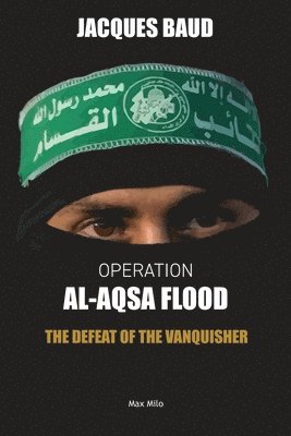 Jacques Baud - Operation Al-Aqsa Flood, Häftad