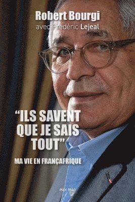 bokomslag &quot;Ils savent que je sais tout&quot;