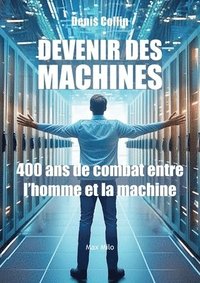 bokomslag Devenir des machines