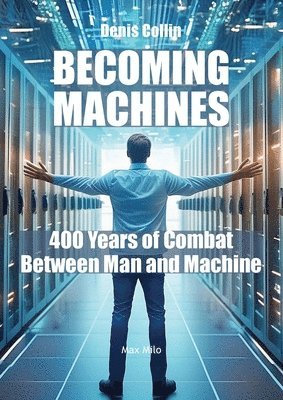 Becoming Machines 1