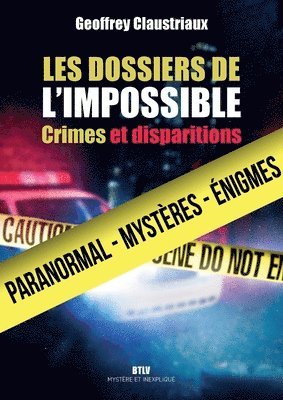 bokomslag Les dossiers de l'impossible