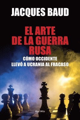 bokomslag El arte de la guerra rusa