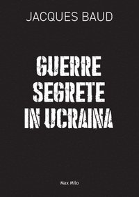 bokomslag Guerre segrete in Ucraina