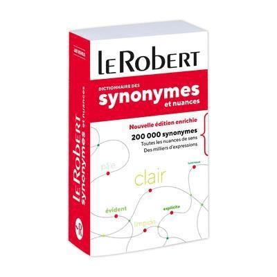 Alain Rey - Le Robeert Dictionnaire de Synonymes et Nuances: Paperback edition, Häftad