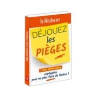 Team Le Robert, Rey, Alain - Dejouez les pieges, Häftad