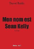 bokomslag Mon nom est Sean Kelly