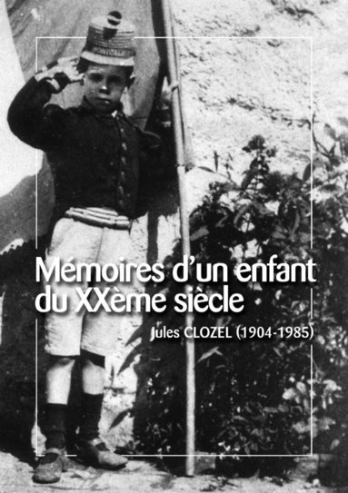 bokomslag Mémoires d'un enfant du XXème siècle
