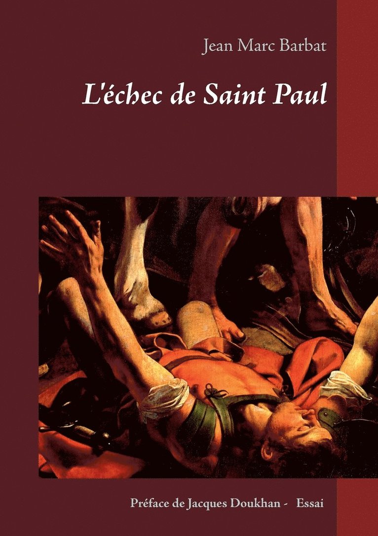 L'chec de Saint Paul 1