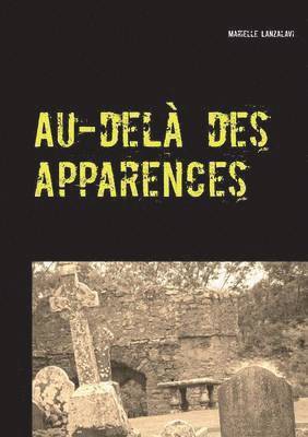 bokomslag Au-delà des apparences