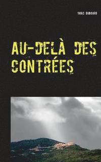 bokomslag Au-del des contres