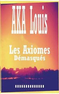 bokomslag Les Axiomes Dmasqus