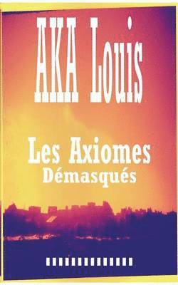 bokomslag Les Axiomes Dmasqus