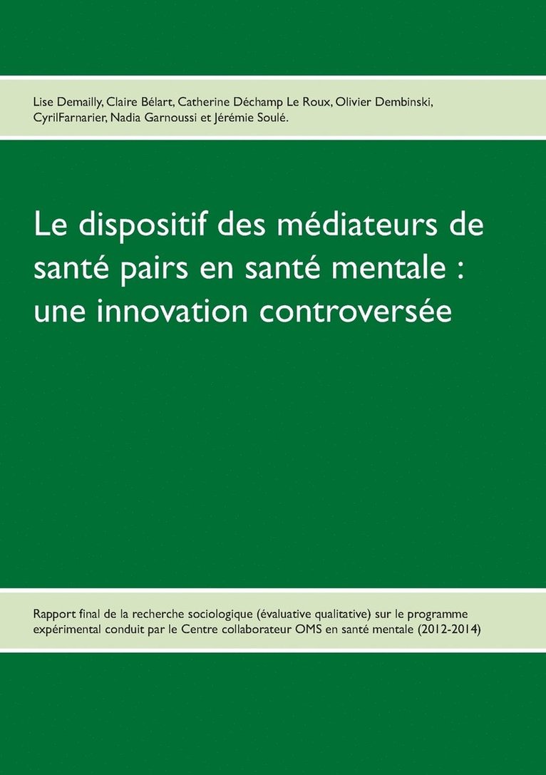 Lise Demailly, Claire Bélart, Catherine Déchamp Le Roux, Olivier Dembinski, Cyril Farnarier, Nadia Garnoussi, Soulé - dispositif des médiateurs de santé pairs en santé mentale, Häftad