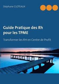 bokomslag Guide Pratique des RH pour les TPME