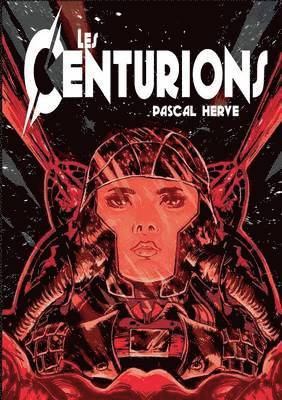 bokomslag Les Centurions