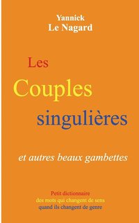 bokomslag Les couples singulires et autres beaux gambettes
