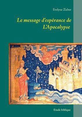 message d'espérance de L'Apocalypse