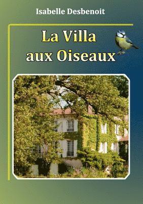 bokomslag La villa aux oiseaux