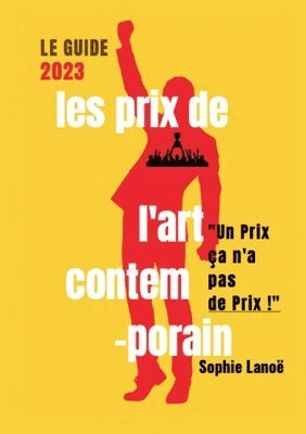 Les Prix de l'Art Contemporain, le guide 2023 1