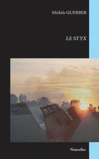 bokomslag Le Styx