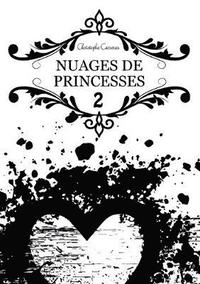 bokomslag Nuages des Princesses 2