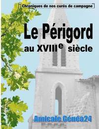 bokomslag Le Prigord au XVIIIe sicle.
