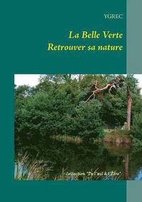 bokomslag La Belle Verte