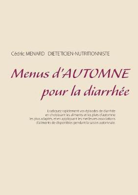 bokomslag Menus d'automne pour la diarrhe