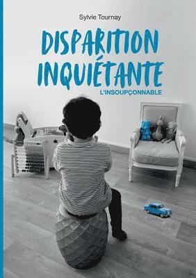 Disparition inquitante 1