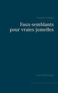 bokomslag Faux-semblants pour vraies jumelles