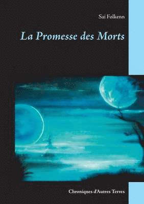 bokomslag Promesse des Morts