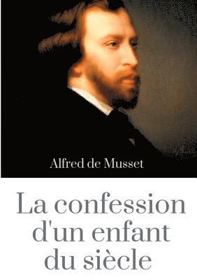 bokomslag Confession d'un enfant du siècle