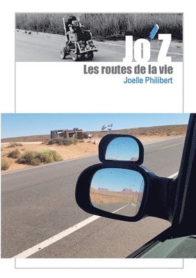 Jo'Z Les routes de la vie 1