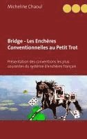 bokomslag Bridge - Les Enchères Conventionnelles au Petit Trot