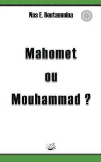 bokomslag Mahomet ou Mouhammad ?
